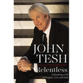 Relentless: Unleashing a Life of Purpose, Grit, and Faith