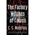 Factory Witches of Lowell