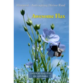 Awesome Flax: A Book by Flax Guru