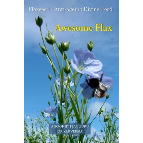 Awesome Flax: A Book by Flax Guru