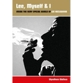 Lee, Myself & I: Inside the Very Special World of Lee Hazlewood