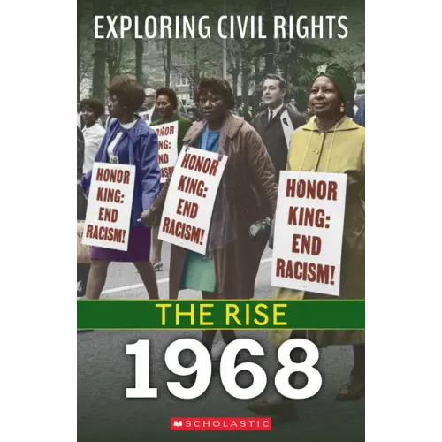 1968 (Exploring Civil Rights: The Rise)