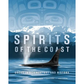 Spirits of the Coast: Orcas in Science, Art and History