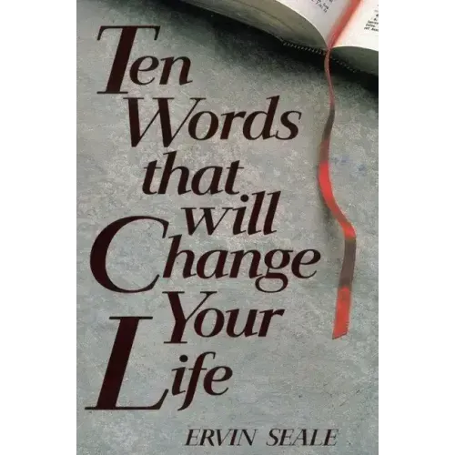Ten Words That Will Change Your Life