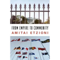 From Empire to Community: A New Approach to International Relations