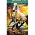 Deadly Stuff Players
