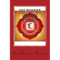 Muladhara The Root Chakra
