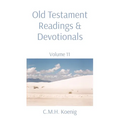 Old Testament Readings & Devotionals: Volume 11