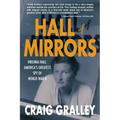 Hall of Mirrors: Virginia Hall: America's Greatest Spy of WWII