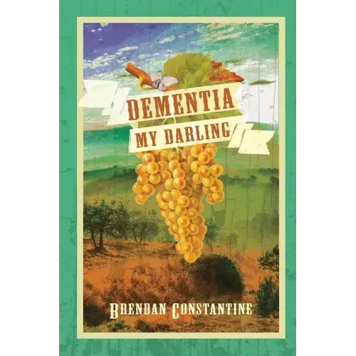 Dementia, My Darling