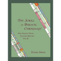 The Scroll of Biblical Chronology and Ancient Near Eastern History, Vol. II