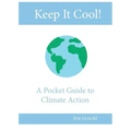 Keep It Cool!: A Pocket Guide to Climate Action