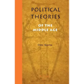Political Theories of the Middle Age