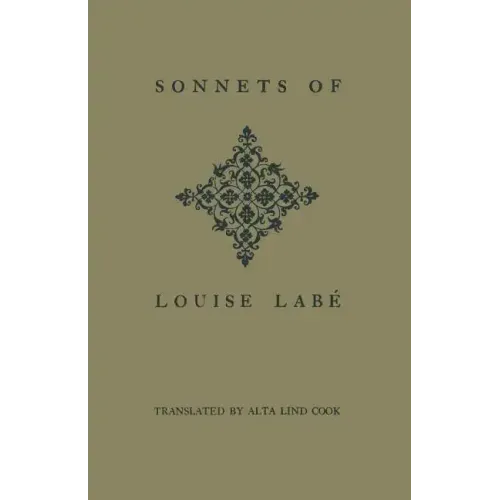 Sonnets of Louise Lab�