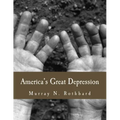 America's Great Depression (Large Print Edition)