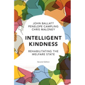 Intelligent Kindness: Rehabilitating the Welfare State