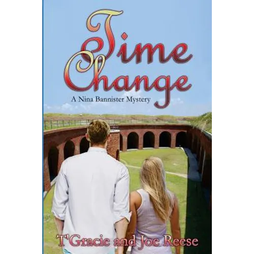 Time Change: A Nina Bannister Mystery