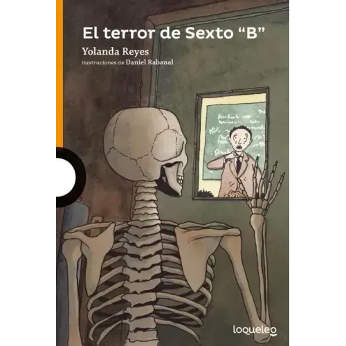 El Terror de Sexto B