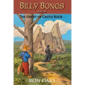 The Ghost of Castle Rock (Billy Bones, #4)