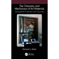 The Chemistry and Mechanism of Art Materials: Unsuspected Properties and Outcomes