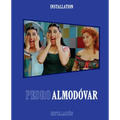 Pedro Almodóvar: Installation/Instalación