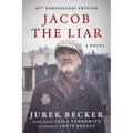 Jacob the Liar: A Novel--50th Anniversary Edition