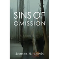 Sins of Omission: Racism, Politics, Conspiracy and Justice in Florida