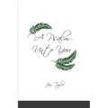 A Psalm Unto You