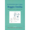 Experiencing Reggio Emilia