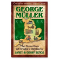 George Muller: Guardian of Bristol's Orphans