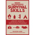 Basic Wilderness Survival Skills, Revised and Updated