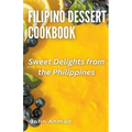 Filipino Dessert Cookbook