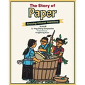 The Story of Paper: Amazing Chinese Inventions