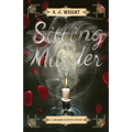 Sitting Murder