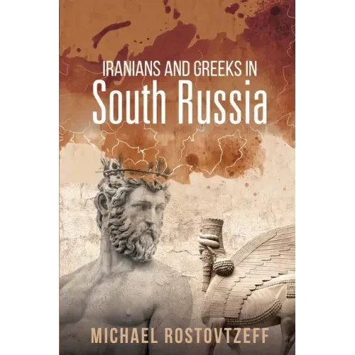 Iranians and Greeks in South Russia