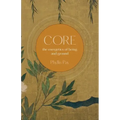 Core: The Energetics of Being and Ground