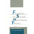 Frontiers in Social Movement Theory