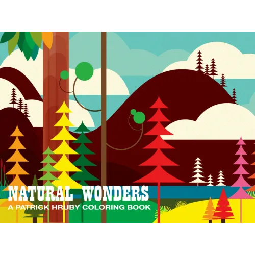 Natural Wonders: A Patrick Hruby Coloring Book