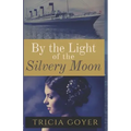 By The Light of the Silvery Moon