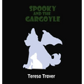 Spooky and the Gargoyle