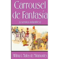 Carrousel de Fantasia: Cuentos Infantiles