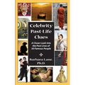 Celebrity Past-Life Clues: A Closer Look Into the Past Lives of 50 Famous People