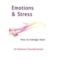 Emotions and Stress: How to Manage Them
