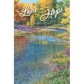 Love and Hope: The Legacy of Love