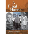A Final Harvest