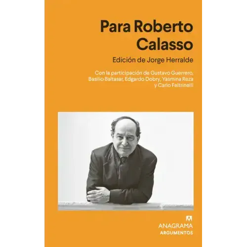 Para Roberto Calasso