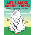 Let's Make Connections! Connect the Dots Activity Book