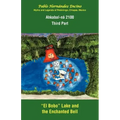 Ahkabal-N 2100. Third Part: Myths and Legends of Petalcingo, Chiapas, Mexico