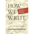 How We Write: The Varieties of Writing Experience