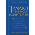 Tanakh-TK: The Holy Scriptures, the New JPS Translation According to the Traditional Hebrew Text